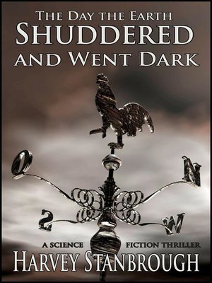 cover image of The Day the Earth Shuddered and Went Dark